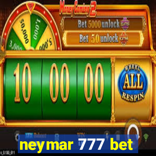 neymar 777 bet